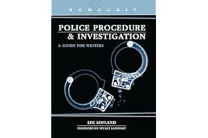 Howdunit Book of Police Procedure and Investigation: A Guide for Writers