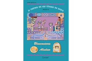 El teatro de los títeres de dedo presenta... Blancanieves / Aladino