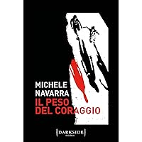Il peso del coraggio