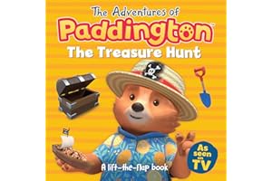 The Treasure Hunt: Lift the flaps and help Paddington find buried treasure! (The Adventures of Paddington)