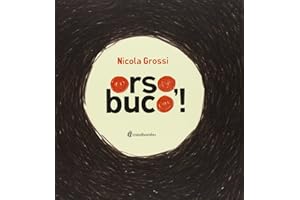 Orso, buco! Ediz. illustrata
