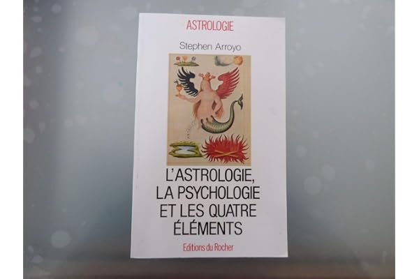 L'Astrologie, la Psychologie et les quatre Eléments