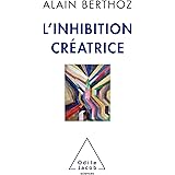 L'Inhibition créatrice