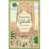 El gran libro de Gaud&iacute;. Busca y aprende (Cuentos infantiles)