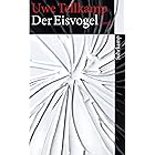 Der Eisvogel: Roman (suhrkamp taschenbuch)