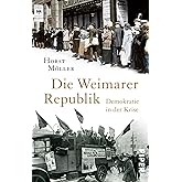 Die Weimarer Republik: Demokratie in der Krise