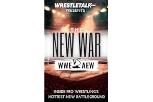 WWE vs AEW: The New War: Inside Pro Wrestling's Hottest New Battleground
