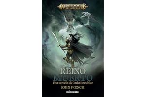 Cado Ezechiar nº 02 El reino muerto: 2 (Warhammer Age of Sigmar)