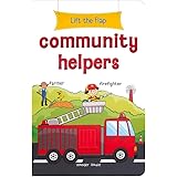 Lift the Flap - Community Helpers : Early Learning Novelty Board Book For Children [Board book] Wonder House Books