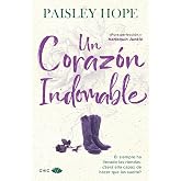 Un coraz&oacute;n indomable: El adictivo spicy small town cowboy romance de la autora best seller del Sunday Times (Silver Pines 2)