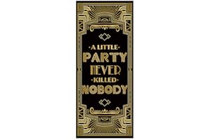 Musykrafties Roaring 20's Gatsby Grandeur A Little Party Never Killed Nobody Door Cover 72x30inch