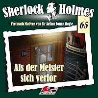 Folge 65-Als der Meister Sich Verlor