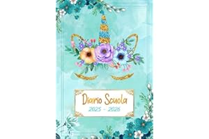 Diario Scuola 2025 2026: Unicorno | Agenda Scolastica Giornaliera | Un giorno x pagina | per Studenti di Elementari e Medie | Bambina o Ragazza