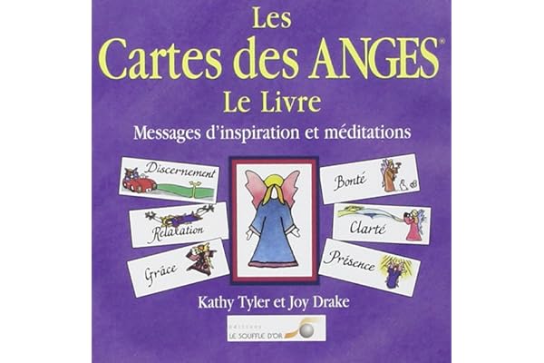 Les Cartes des Anges, Le Livre - Messages d'inspiration et méditations