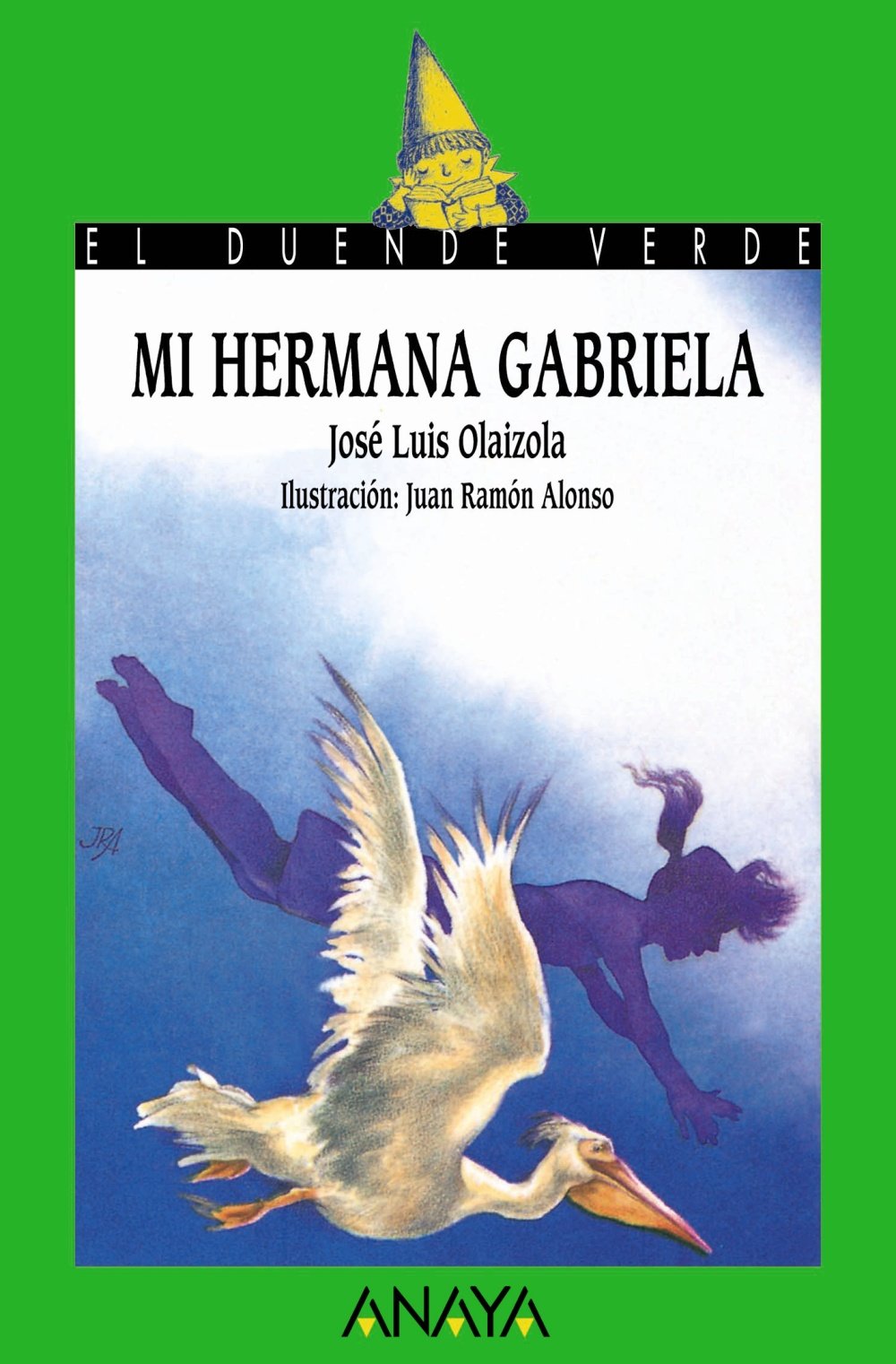 Mi hermana Gabriela - El Duende Verde)