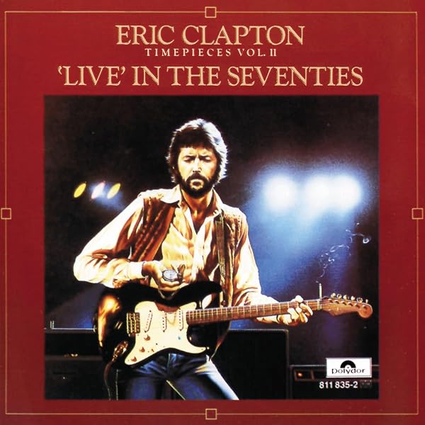 Timepieces review time pieces the best of eric clapton Timepieces The Best of Eric Clapton by ERIC CLAPTON 1990-10-25 Music