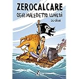 Ogni maledetto lunedì su due. Nuova ediz.