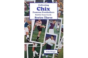 Collecting Chix "Famous Footballers" bubble gum cards - Series 3