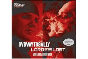 Lord Of The Lost + Subway To Sally - Eisheilige Nacht 2016 - exkl. EP mit Coverversionen von Nick Cave & Nine Inch Nails + Sonic Seducer 11-2016 Bands: Depeche Mode, Korn, ASP u.v.m.