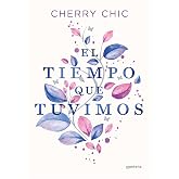 El tiempo que tuvimos (Montena)
