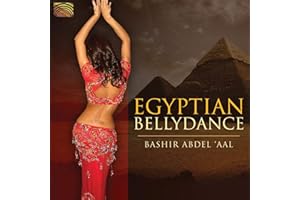 Bashir Abdel 'Aal : Egyptian Bellydance
