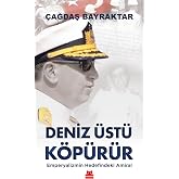 Deniz &Uuml;st&uuml; K&ouml;p&uuml;r&uuml;r