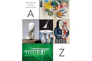 Guggenheim Museum Collection: A to Z