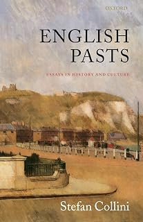English Pasts: Essays in History and Culture