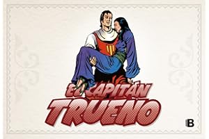El Capitán Trueno [edición facsímil de colección] 9 - Veneno paralizante (fascículos: 385 - 432) (nueva edición) (Bruguera Clásica)
