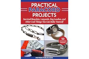 Practical Paracord Projects: Survival Bracelets, Lanyards, Dog Leashes, and Other Cool Things You Can Make Yourself