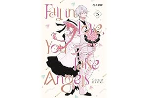 Fall in love, you false angels (Vol. 5)