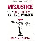 Misjustice: How British Law is Failing Women