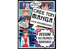 Créer Ton Manga 100% Personnalisable: 102 Pages de créations pour Ados: Carnet de Création de Manga et BD | Livre pour la création de bande dessinée ... pour enfant | idée cadeau pour enfant ados