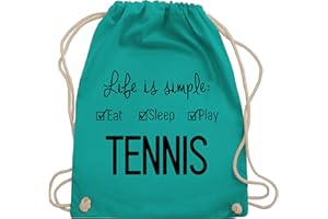 Shirtracer - Turnbeutel Rucksack - Tennisspieler Geschenk - Life is simple Tennis