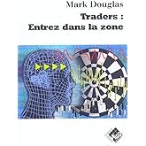 Traders : Entrez dans la zone