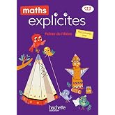Maths Explicites CE2: Fichier de l'&eacute;l&egrave;ve + m&eacute;mo