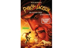Percy Jackson 2: Im Bann des Zyklopen: Moderne Teenager, griechische Götter und nachtragende Monster - die Fantasy-Bestsellerserie ab 12 Jahren (2)