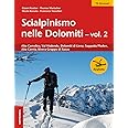 Scialpinismo nelle Dolomiti. Alto Comelico, Val Visdende, Dolomiti di Lienz, Sappada/Pladen, Alta Carnia, Gruppo di Razzo (Vo