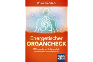 Energetischer Organcheck. Kartenset: 111 Symbolkarten für Gesundheit, Wohlbefinden und Lebenskraft