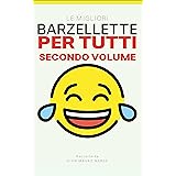 Le migliori barzellette per tutti: Secondo volume