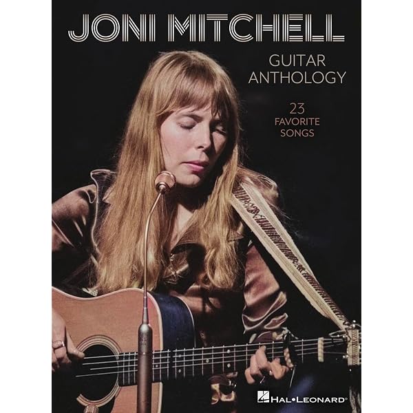 Joni Mitchell - Complete So Far: Guitar TAB: Guitar Songbook