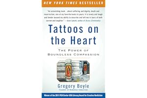 Tattoos on the Heart: The Power of Boundless Compassion