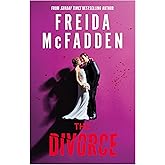 The Divorce: A Gripping Psychological Thriller of Marri...