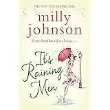 It's Raining Men: Every cloud has a silver lining...