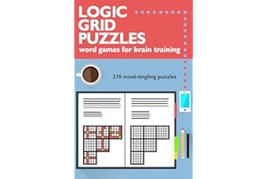 Logic Grid Puzzles: Word Games for Brain Training