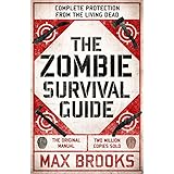 The Zombie Survival Guide: Complete Protection from the Living Dead
