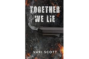 Together We Lie (Deadly Liars)