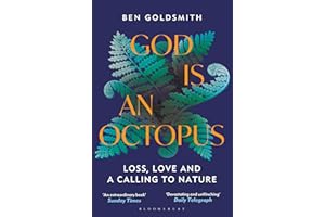 God Is An Octopus: Loss, Love and a Calling to Nature