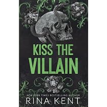Kiss The Villain: A Dark MM Enemies to Lovers Romance: A Dark ...