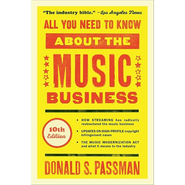 All You Need to Know About the Music Business: Eighth Edition